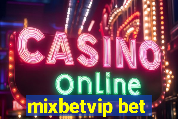 mixbetvip bet